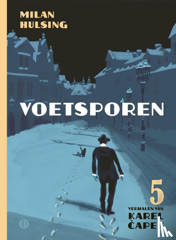Hulsing, Milan, Capek, Karel - Voetsporen