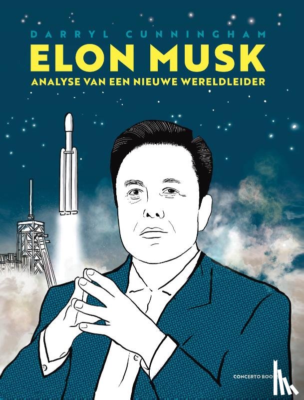 Cunningham, Darryl - Elon Musk