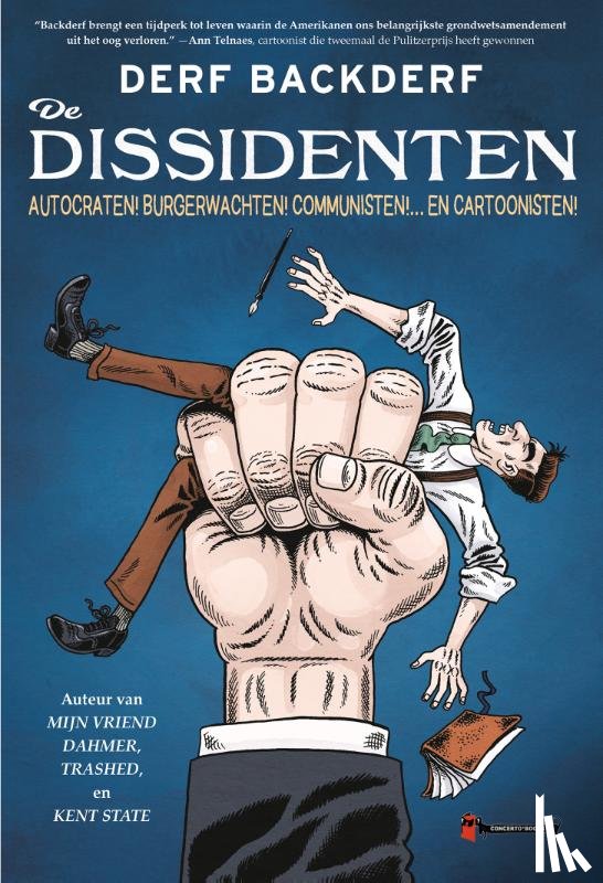 Backderf, Derf - Dissidenten