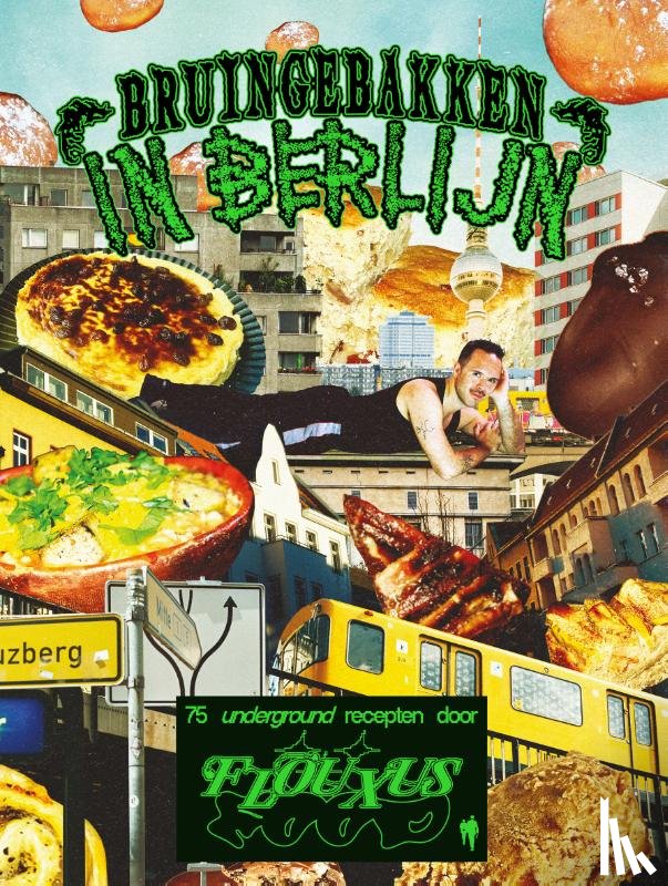 Van Nieuwenborgh, Louie - Bruingebakken in Berlijn