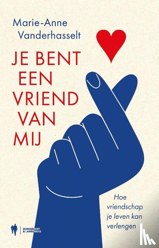 Vanderhasselt, Marie-Anne - Je bent een vriend van mij