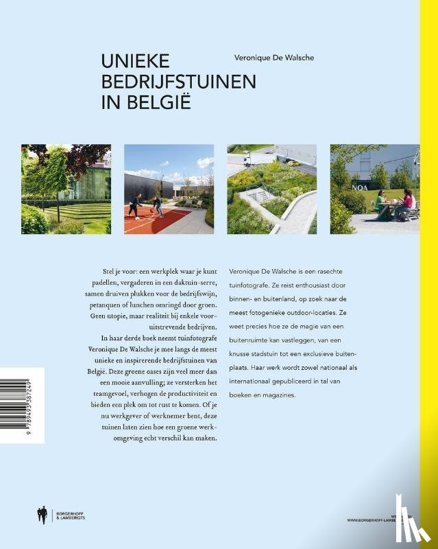 De Walsche, Veronique - Unieke bedrijfstuinen in België