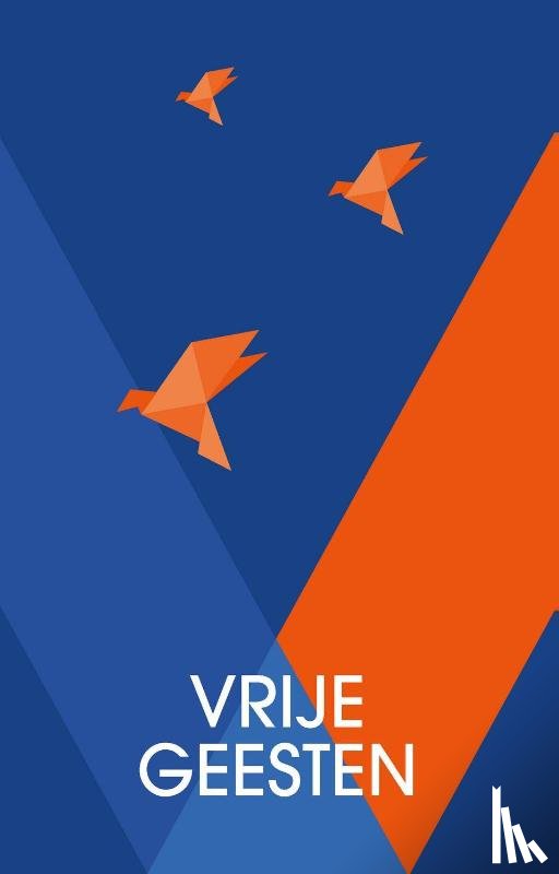 Van Driessche, Ann - Vrije geesten