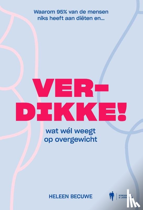 Becuwe, Heleen - Verdikke!