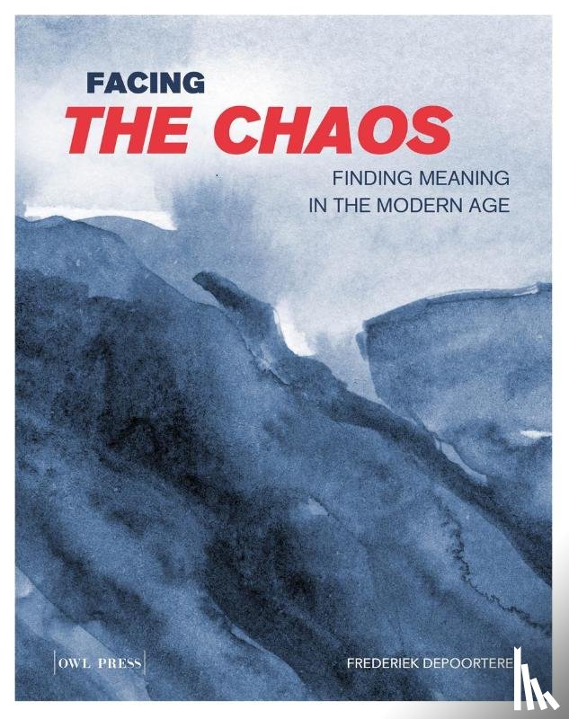 Depoortere, Frederiek - Facing the chaos