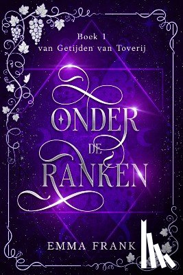 Frank, Emma - Onder de ranken