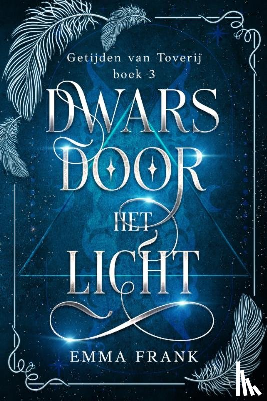 Frank, Emma - Dwars door het Licht