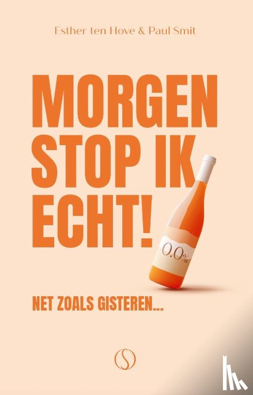 Smit, Paul, Hove, Esther ten - Morgen stop ik echt!