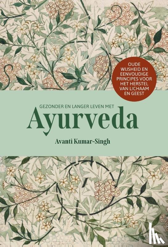 Kumar-Singh, Avanti - Gezonder en langer leven met Ayurveda