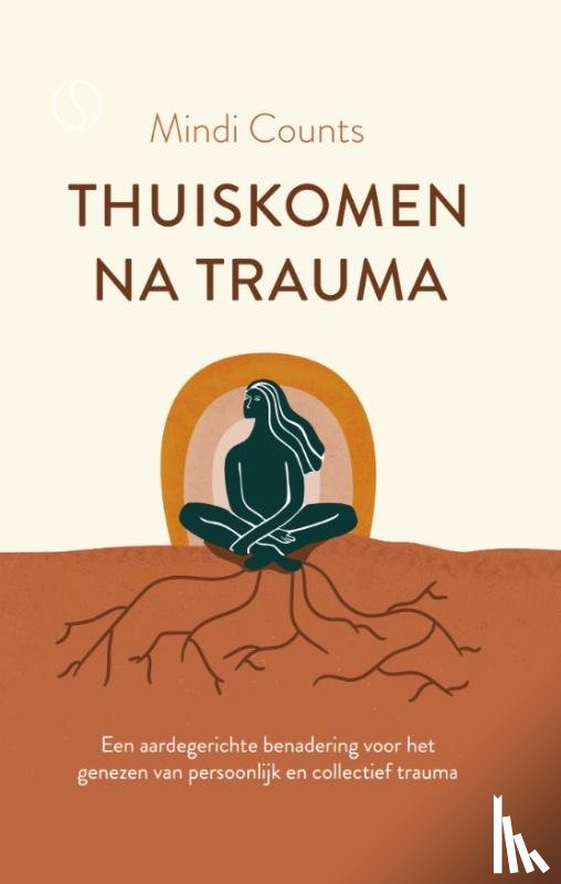 Counts, Mindi - Thuiskomen na trauma