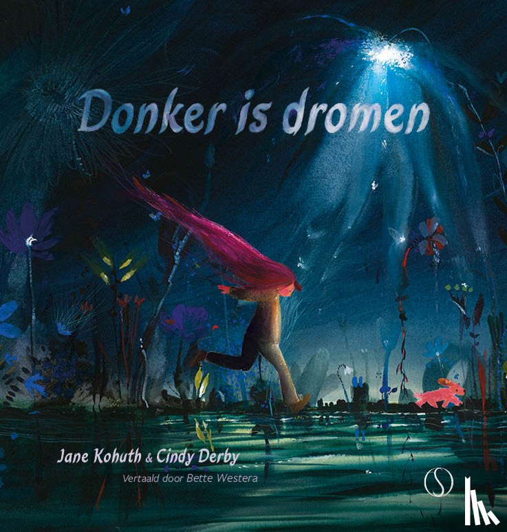 Kohuth, Jane - Donker is dromen