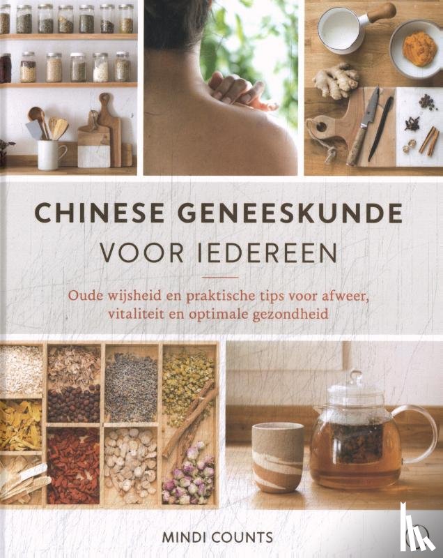 Counts, Mindi - Chinese geneeskunde voor iedereen