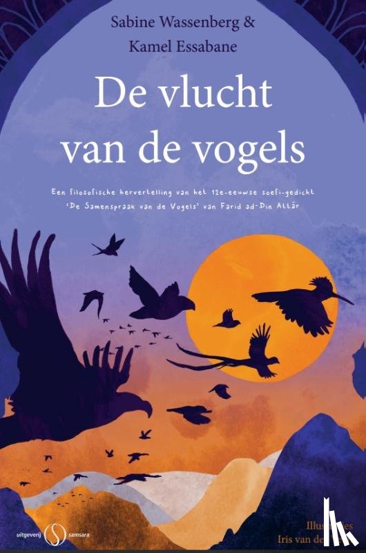 Wassenberg, Sabine, Essabane, Kamel - De vlucht van de vogels