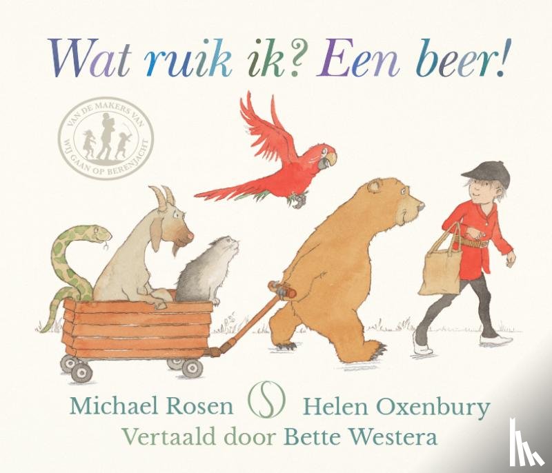 Rosen, Michael - Wat ruik ik? Een beer!