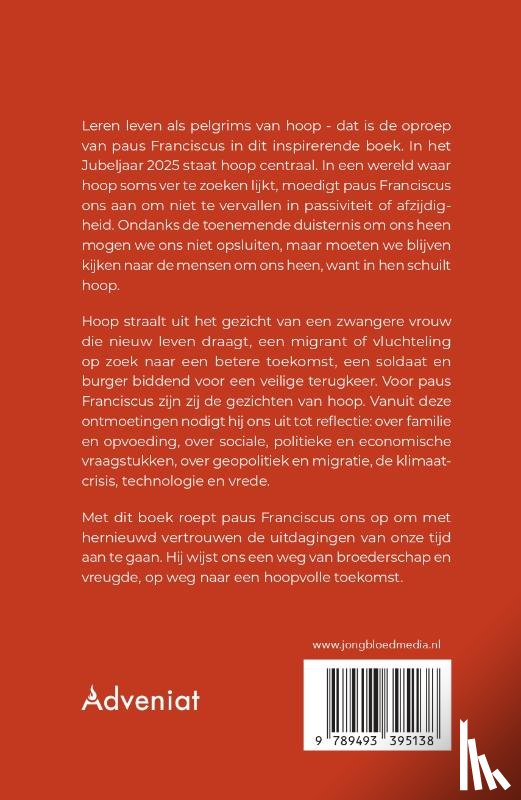 Bergoglio, Paus Franciscus Jorge Mario - Hoop laat je nooit in de steek