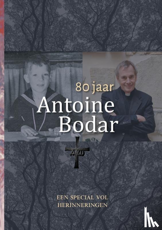 Woltjer, Brigit - 80 jaar Antoine Bodar
