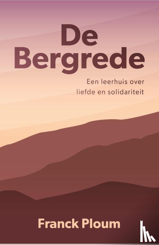 Ploum, Franck - De Bergrede