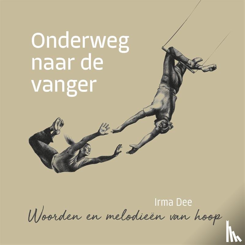 Dee, Irma - Onderweg naar de vanger
