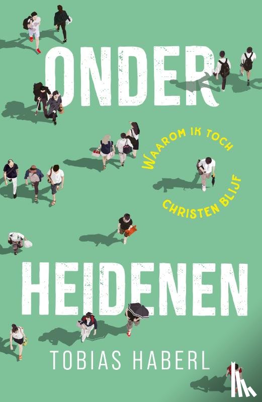 Haberl, Tobias - Onder heidenen