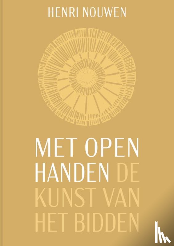 Nouwen, Henri - Met open handen