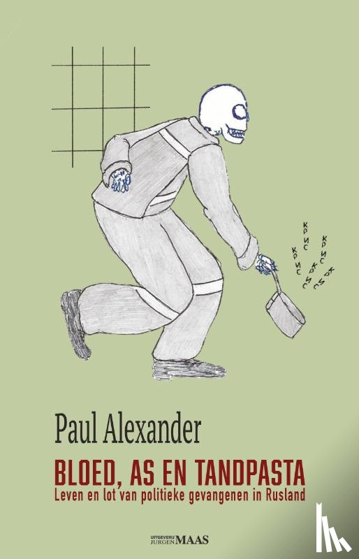 Alexander, Paul - Bloed, as en tandpasta