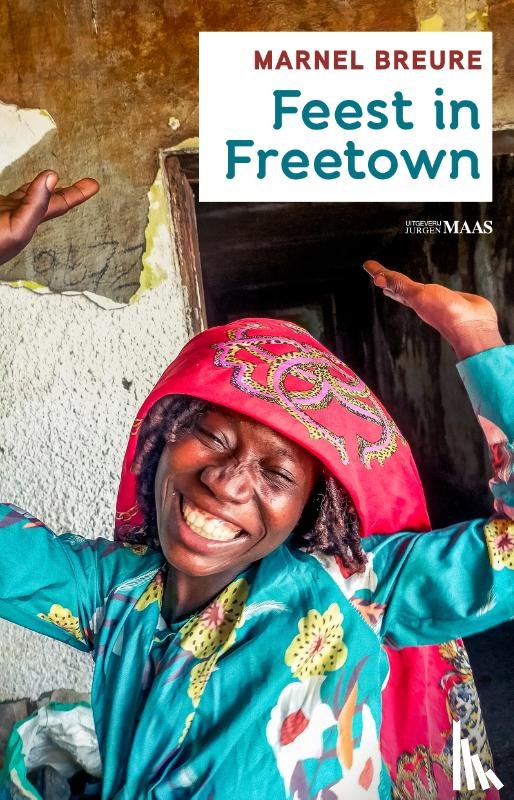 Breure, Marnel - Feest in Freetown