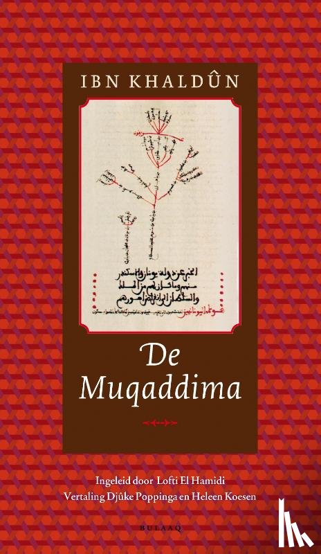Khaldûn, Ibn - De Muqaddima