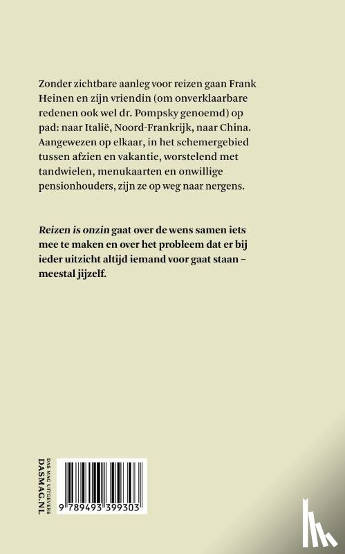 Heinen, Frank - Reizen is onzin