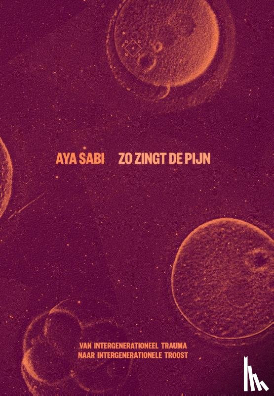 Sabi, Aya - Zo zingt de pijn