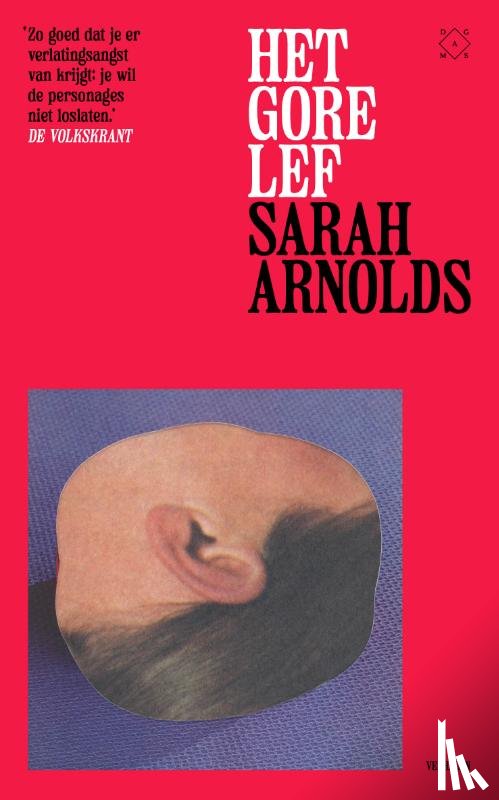 Arnolds, Sarah - Het gore lef