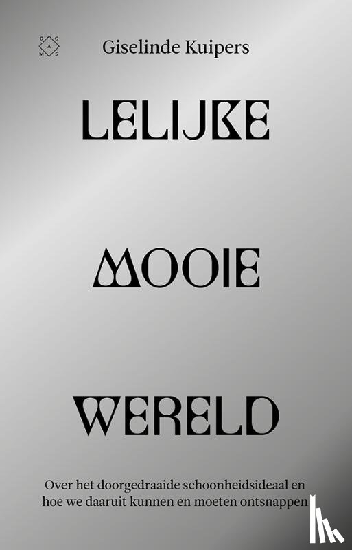 Kuipers, Giselinde - Lelijke mooie wereld
