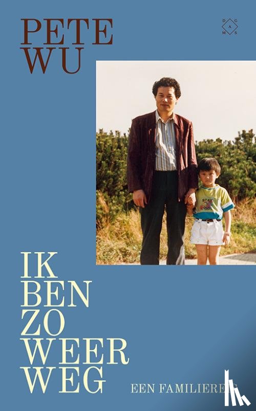 Wu, Pete - Ik ben zo weer weg