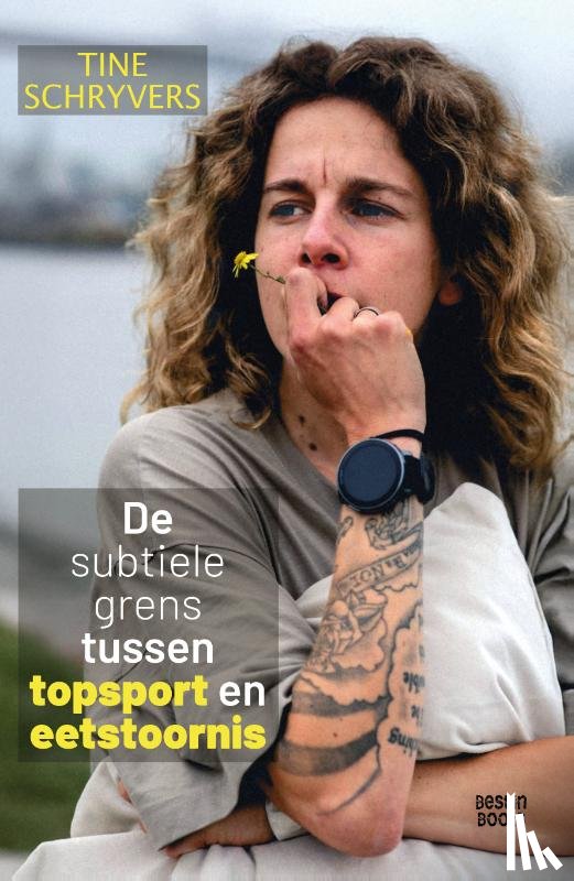 Schryvers, Tine - De subtiele grens tussen topsport en eetstoornis