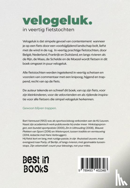 Vanreusel, Bart - Velogeluk in veertig fietstochten