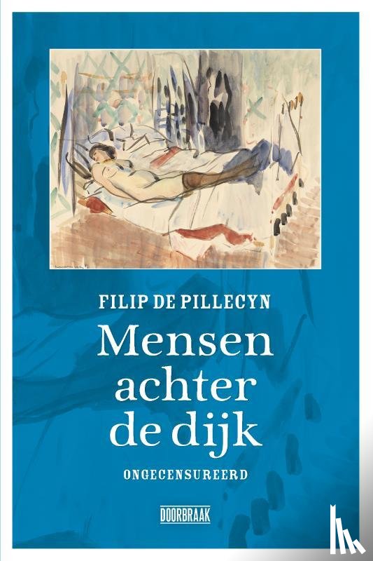 De Pillecyn, Filip - Mensen achter de dijk