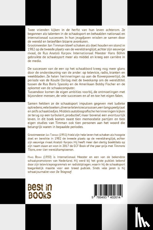 Timman, Jan, Böhm, Hans - Herinneringen van twee schaakvrienden