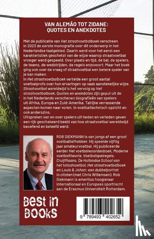 Siekmann, Rob - Straatvoetbal wereldwijd