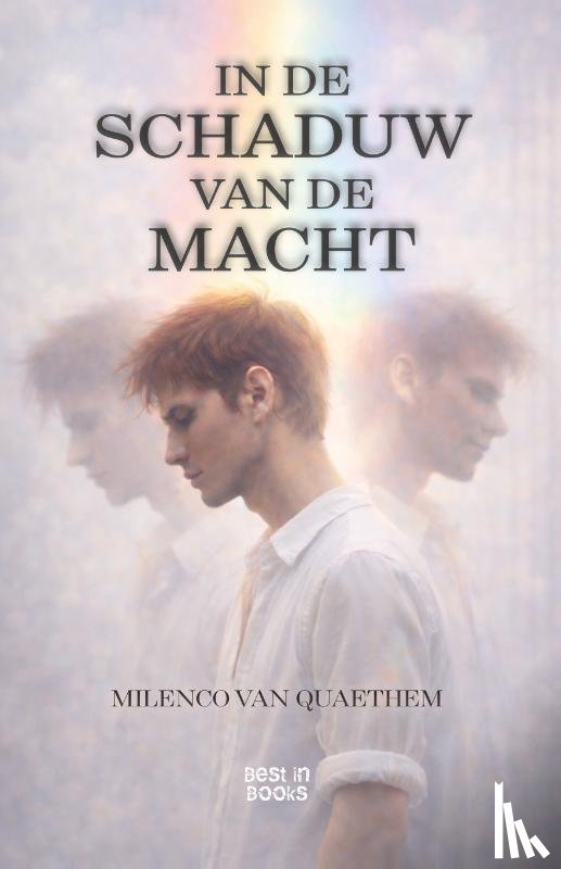 Van Quaethem, Milenco - In de schaduw van de macht
