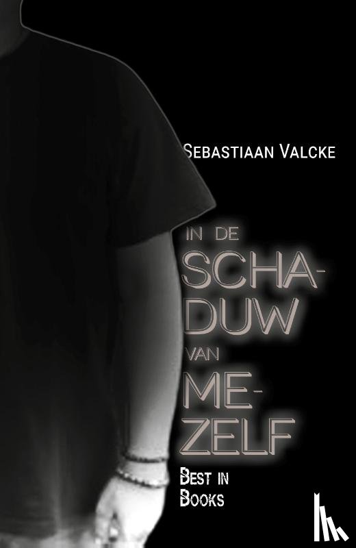 Valcke, Sebastiaan - In de schaduw van mezelf
