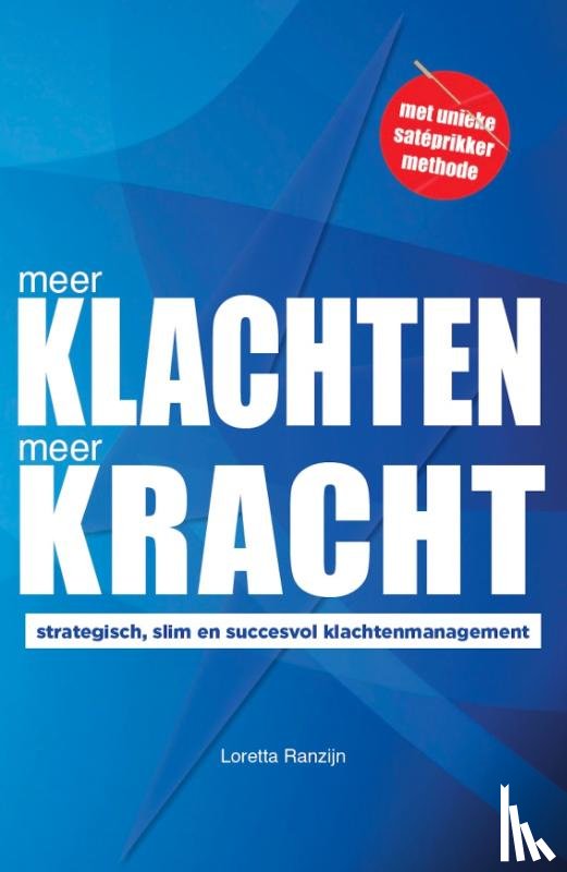 Ranzijn, Loretta - Meer klachten. Meer kracht.