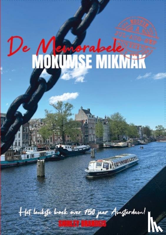 Brandeis, Shirley - De memorabele Mokumse Mikmak deel 3