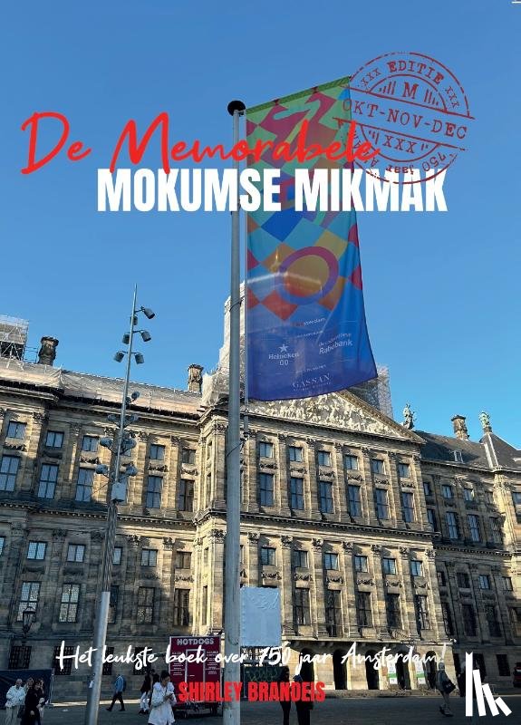 Brandeis, Shirley - De memorabele Mokumse Mikmak deel 4