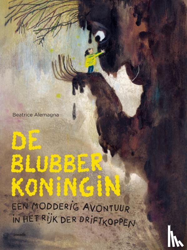 Alemagna, Beatrice - De Blubberkoningin