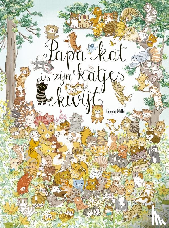 Nille, Peggy - Papa kat is zijn 100 katjes kwijt