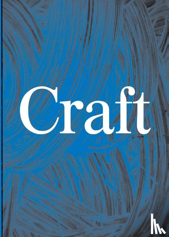 Mazzoni, Michel, Davin, Clémentine - Michel Mazzoni. Craft