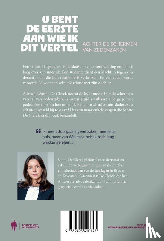 De Clerck, Sanne - U bent de eerste aan wie ik dit vertel
