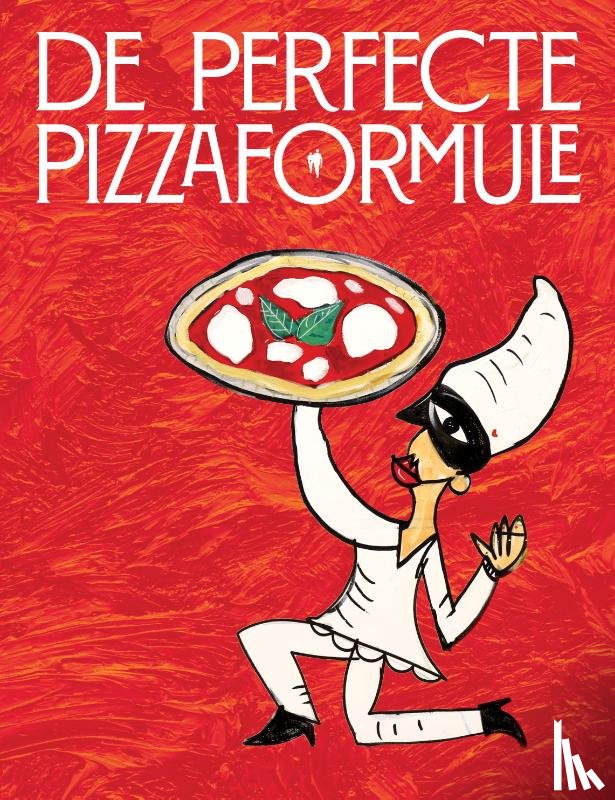 Tibben, Stefan, Coppoolse, Elkin - De perfecte pizza formule