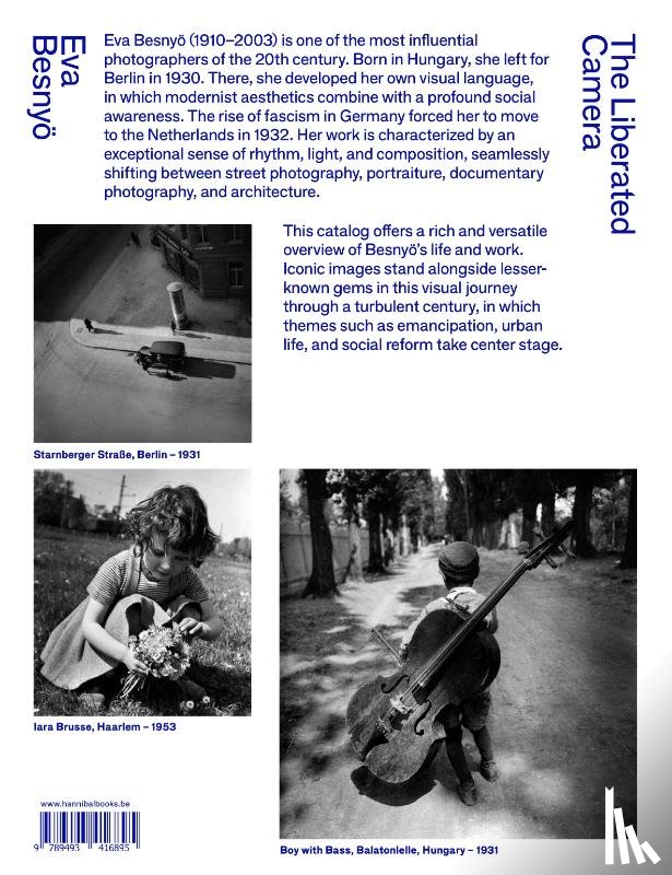Van der Zwaan, Willemijn, Sikking, Iris, Coers, Nienke - Eva Besnyö – The Liberated Camera