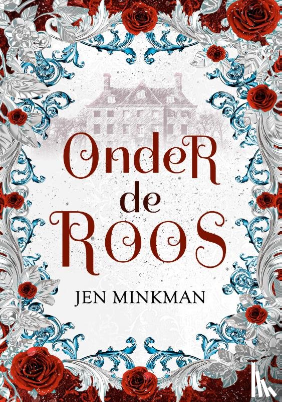 Minkman, Jen - Onder de roos