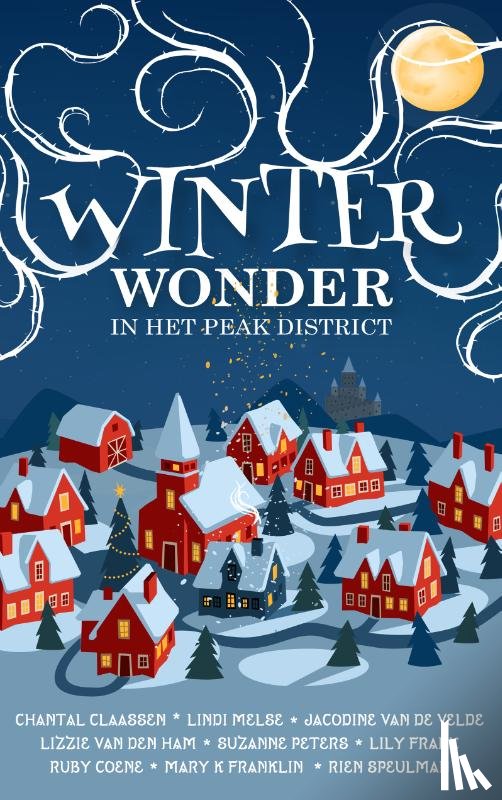 Claassen, Chantal, Van de Velde, Jacodine, Melse, Lindi, Van den Ham, Lizzie - Winterwonder in het Peak District